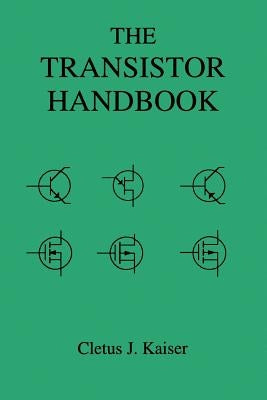 The Transistor Handbook Paperback Cj Publishing