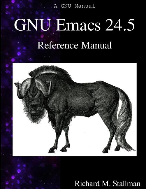 GNU Emacs 24.5 Reference Manual Paperback Samurai Media Limited