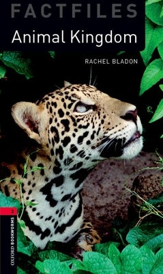 Obw3 Factfile Animal Kingdom: 3rd Edition Paperback Oxford