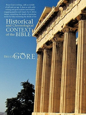 Historical and Chronological Context of the Bible Paperback Trafford Publishing