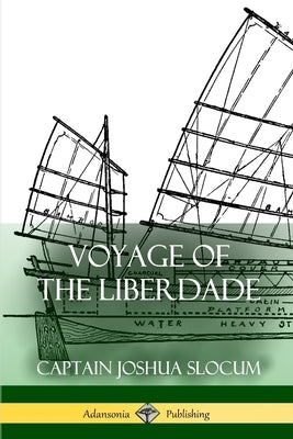 Voyage of the Liberdade Paperback Lulu.com