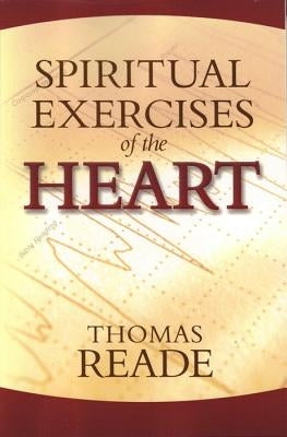 Spiritual Exercises of the Heart Paperback Reformation Heritage Books