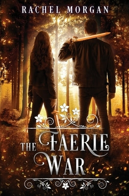 The Faerie War Paperback Rachel Morgan