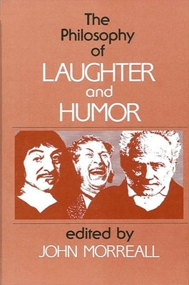 Paperback of "The Philosophy of Laughter and Humor" by State University of New York Press, featuring the book cover with title and author.