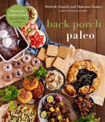 Paperback cookbook titled "Back Porch Paleo: Homestyle Comfort Food" by Page Street Publishing, featuring a rustic outdoor dining scene.