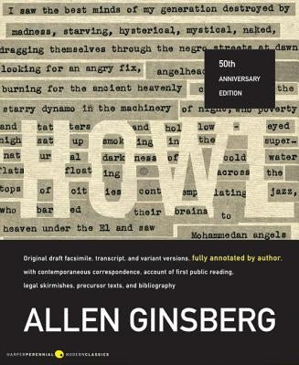 Howl: Original Draft Facsimile, Transcript, and Variant Versions, Fully Annotated by Author, with Contemporaneous Correspond Paperback Harper Perennial