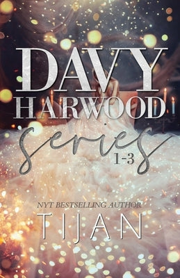 Davy Harwood: Complete Series Paperback Tijan