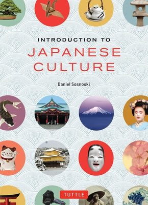 Introduction to Japanese Culture Paperback Tuttle Publishing