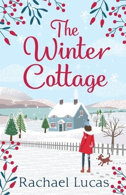 The Winter Cottage Paperback Rachael Lucas