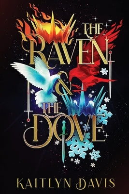 The Raven and the Dove Special Edition Omnibus Paperback Kaitlyn Davis Mosca