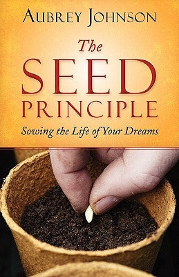 The Seed Principle Paperback Gospel Advocate Company