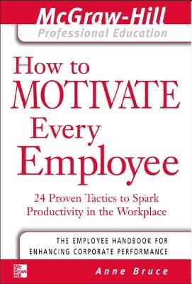 Paperback book titled "How to Motivate Every Employee" by McGraw-Hill Companies, featuring a cover with motivational graphics.