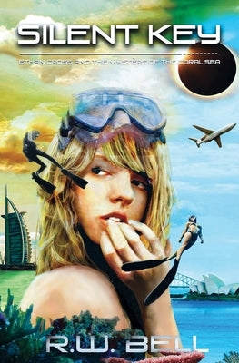 Silent Key: Ethan Cross and the Mystère of the Coral Sea Rwbellnovels.com