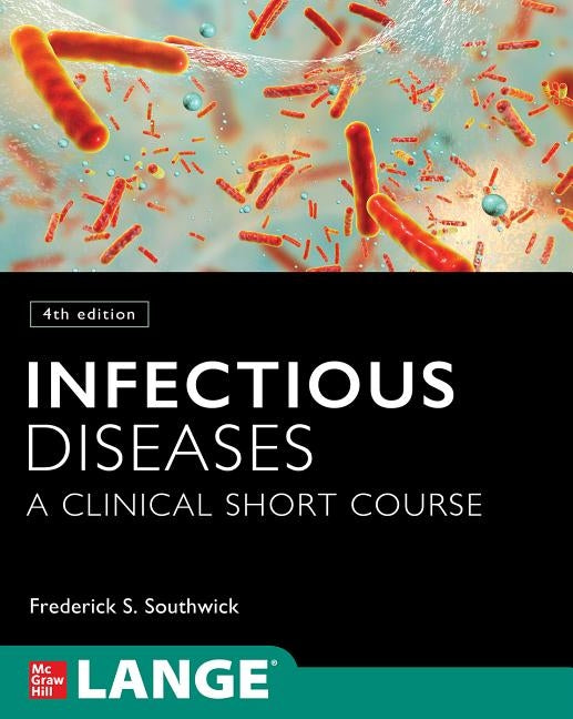 Paperback of Infectious Diseases: A Clinical Short Course, 4th Edition by McGraw Hill Medical, showing the book cover with title and author.