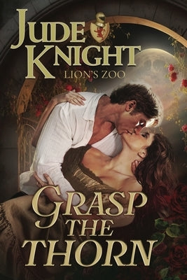Grasp the Thorn Paperback Titchfield Press