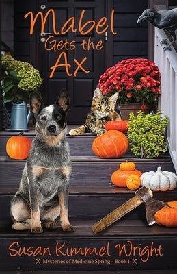 Mabel Gets The Ax Paperback Mountain Brook Ink