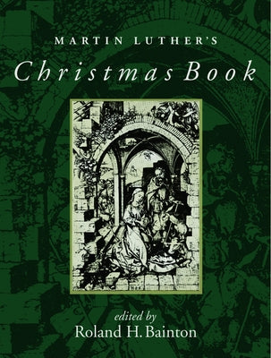 Martin Luther's Christmas Book Paperback Fortress Press
