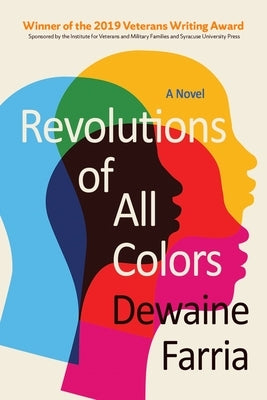 Revolutions of All Colors Paperback Syracuse University Press