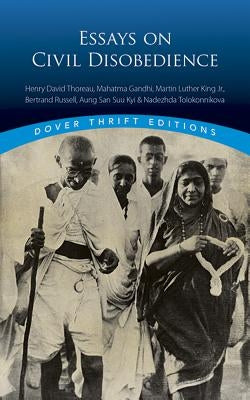 Essays on Civil Disobedience Paperback Dover Publications