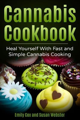 Paperback Cannabis Cookbook by Independently Published featuring colorful pages and images of cannabis-infused recipes and ingredients.