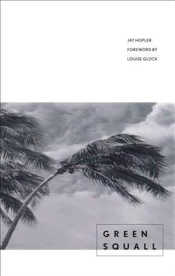 Green Squall Paperback Yale University Press
