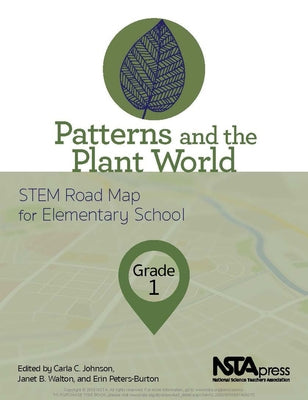 Patterns and the Plant World, Grade 1 Paperback National Science Teachers Association