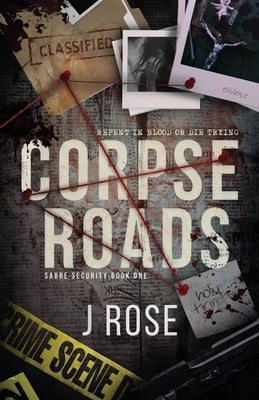 Corpse Roads Paperback Wilted Rose Publishing