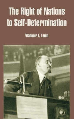 The Right of Nations to Self-Determination Paperback University Press of the Pacific