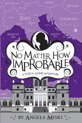 No Matter How Improbable Paperback Createspace Independent Publishing Platform