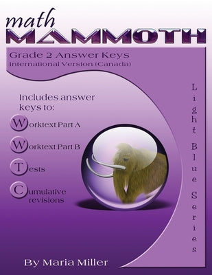 Math Mammoth Grade 2 Answer Keys, International Version (Canada) Paperback Math Mammoth