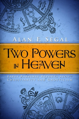 Two Powers in Heaven Paperback Baylor University Press