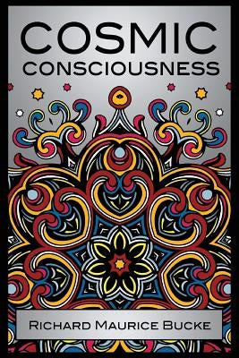 Cosmic Consciousness Paperback White Crow Books