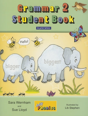 Grammar 2 Student Book: In Print Letters (American English Edition) Paperback Jolly Phonics