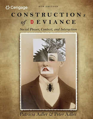 Paperback book titled "Constructions of Deviance" by Cengage Learning, featuring a cover with academic design and title text.