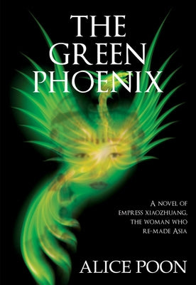 The Green Phoenix Paperback Earnshaw Books Ltd