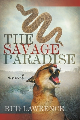 The Savage Paradise Paperback Cecil E Lawrence