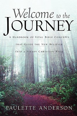Paperback book titled "Welcome to the Journey" by Xulon Press, featuring a cover with inspiring imagery.