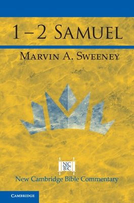 1 - 2 Samuel by Sweeney, Marvin A.
