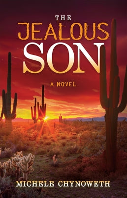 The Jealous Son Paperback Morgan James Fiction