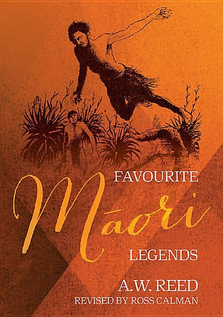 Favourite Māori Legends Paperback Oratia Media