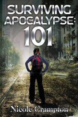 Surviving the Apocalypse: 101 Paperback Vanguard Press