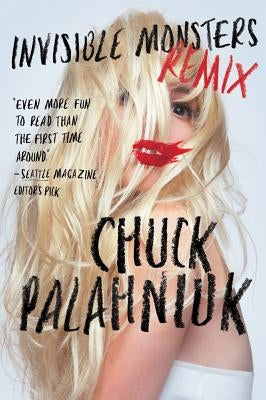 Paperback of Invisible Monsters Remix by W. W. Norton & Company, featuring a colorful abstract cover design.