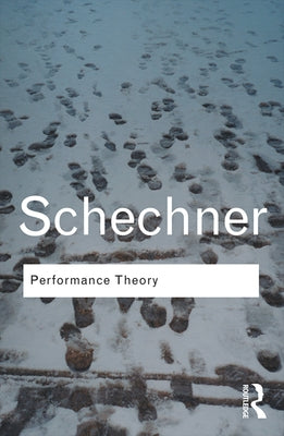 Performance Theory Paperback Routledge