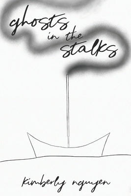 ghost in the stalks Paperback Independently Published
