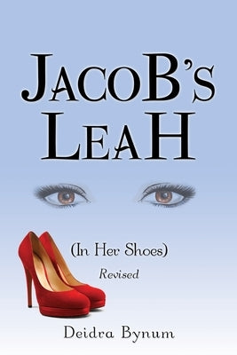 Jacob's LeaH (In Her Shoes) Paperback Xulon Press