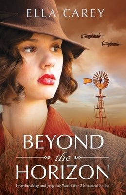 Beyond the Horizon: Heartbreaking and gripping World War 2 historical fiction Paperback Bookouture