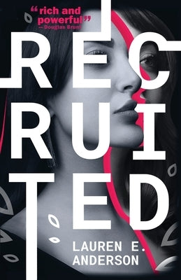 Recruited Paperback Stormbird Press