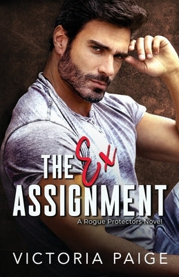The Ex Assignment Paperback Independently Published