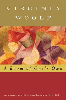 Paperback edition of A Room of One's Own by Mariner Books, featuring annotated pages and a classic literary cover.