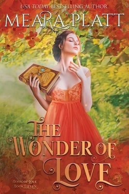 The Wonder of Love Paperback Dragonblade Publishing, Inc.